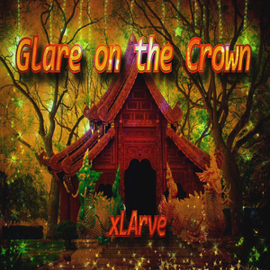 Glare on the Crown (Original Mix)