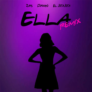 Ella (Remix)