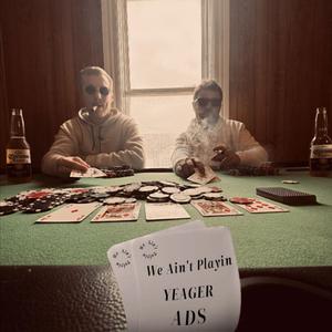 We Ain't Playin (feat. ADS)