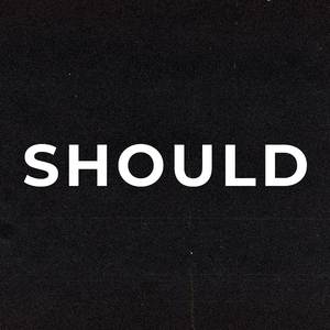 Should