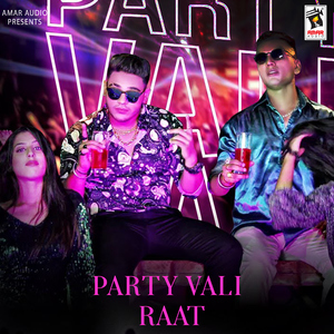 Party Wali Raat