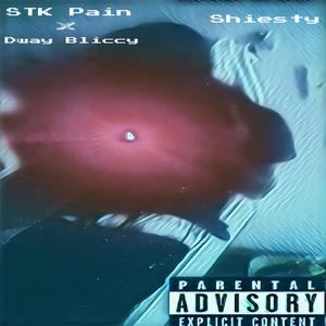 Sheisty (feat. Dway Bliccy)