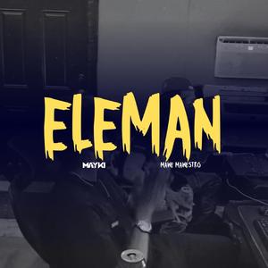Eleman (feat. Maweee Mawestro)