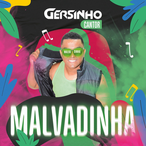 Malvadinha