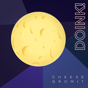 Cheese Gromit (feat. Speno & Yuckgod Hd)