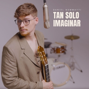 Tan solo imaginar