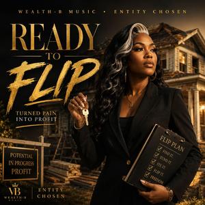 Ready to Flip