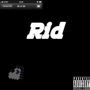Rid（Prod Xouns）