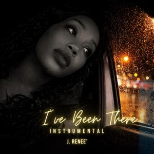 I've Been There (Instrumental Version)