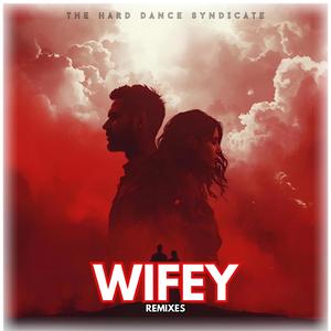 Wifey (UK R&B Mix)