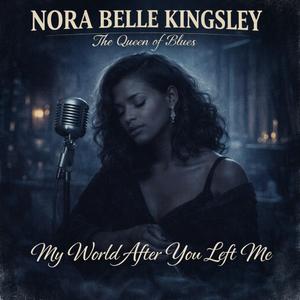 My World After You Left Me