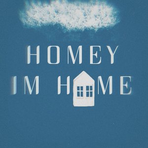 Honey I'm Home (Sped Up)