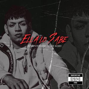 Ella lo sabe (feat. Ice Koby)