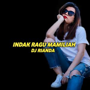 Indak Ragu Mamiliah