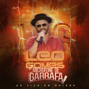 Microfone de Garrafa (Ao Vivo em Goiânia)