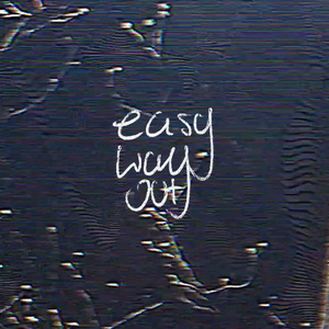 Easy Way Out