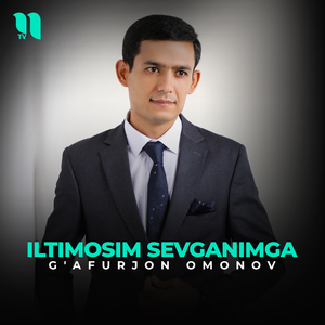 Iltimosim sevganimga