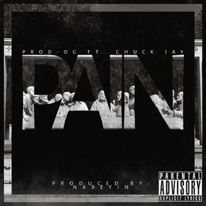 Pain (feat. Chuck Jay)