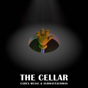 The Cellar (feat. Subwaytacoman)