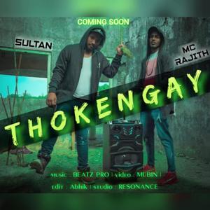 Thokengay (feat. Mc Rajith)