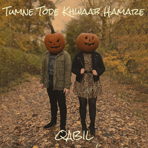 Tumne Tode Khwaab Hamare