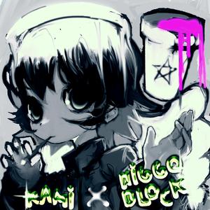 All that shit (feat. Niggoblock)