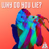 Jazz Mafia - Why Do You Lie