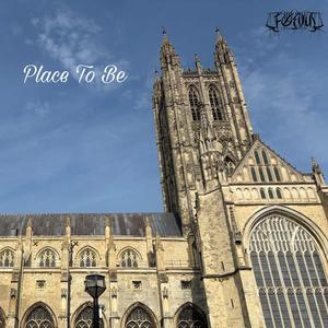Place To Be