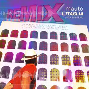 L'Itaglia (Aida s'è persa) (Garmo Remix)