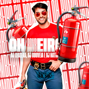 Ôh Bombeiro