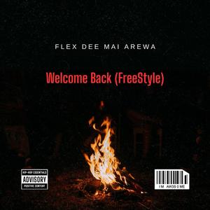 Welcome Back (FreeStyle)