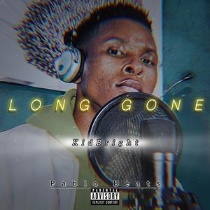 Long Gone (feat. Pablo beats)
