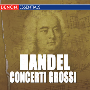 Concerto Grosso, Op. 6: No. 2 in F Major, HWV 320: I. Andante larghetto