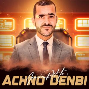 Achno Denbi (feat. Abderrahim Rifhop)