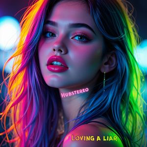 Loving A Liar