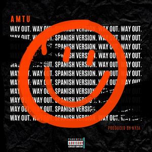 Way Out (Spanish Version)