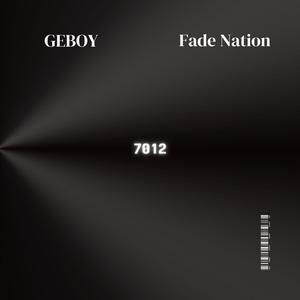7012 (feat. Fade Nation)