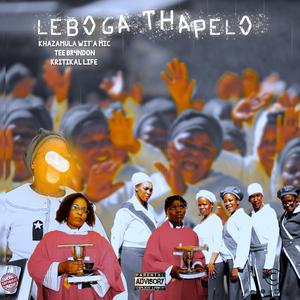 Leboga Thapelo (feat. Br4ndon Tee)