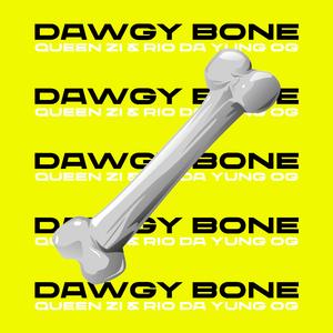 Dawgy Bone (feat. RIO DA Yung OG)