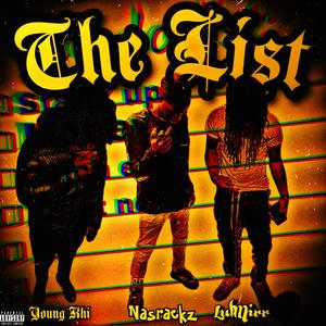 The List (feat. lilSD & 1lulmirr)
