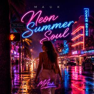 Neon summer soul