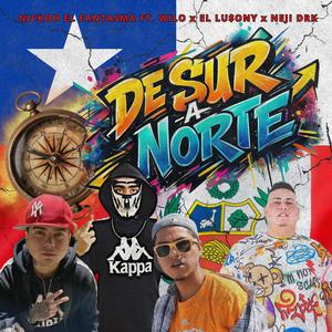 DE SUR A NORTE (feat. Wilo, EL LU$ONY & Neji DRK)