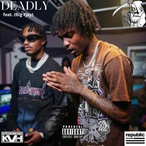 Deadly (Official Audio)