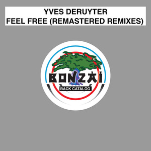Feel Free (Remastered Elektro Kid Remix)