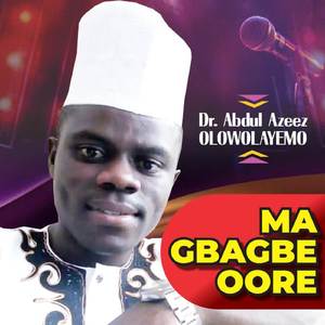 MA GBAGBE OORE