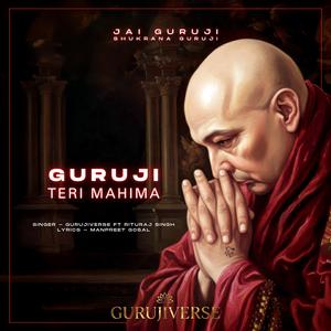 Guruji Teri Mahima (feat. Rituraj Singh)