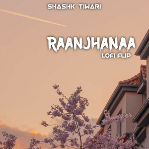 Raanjhanaa