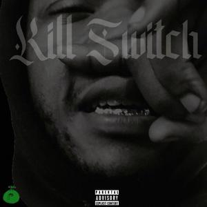 Kill Switch (feat. Queen Kee, Dj Flippp & 808 kartel)