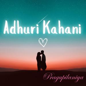 Adhuri Kahani