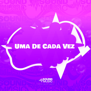Uma De Cada Vez
